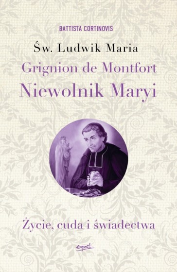 Niewolnik Maryi Ludwik Maria grignion de Monfort,księgarnia religijna,dewocjonalia Trójmiasto